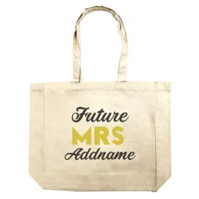 Bridesmaid Team Future Mrs Addname Shopping Bag