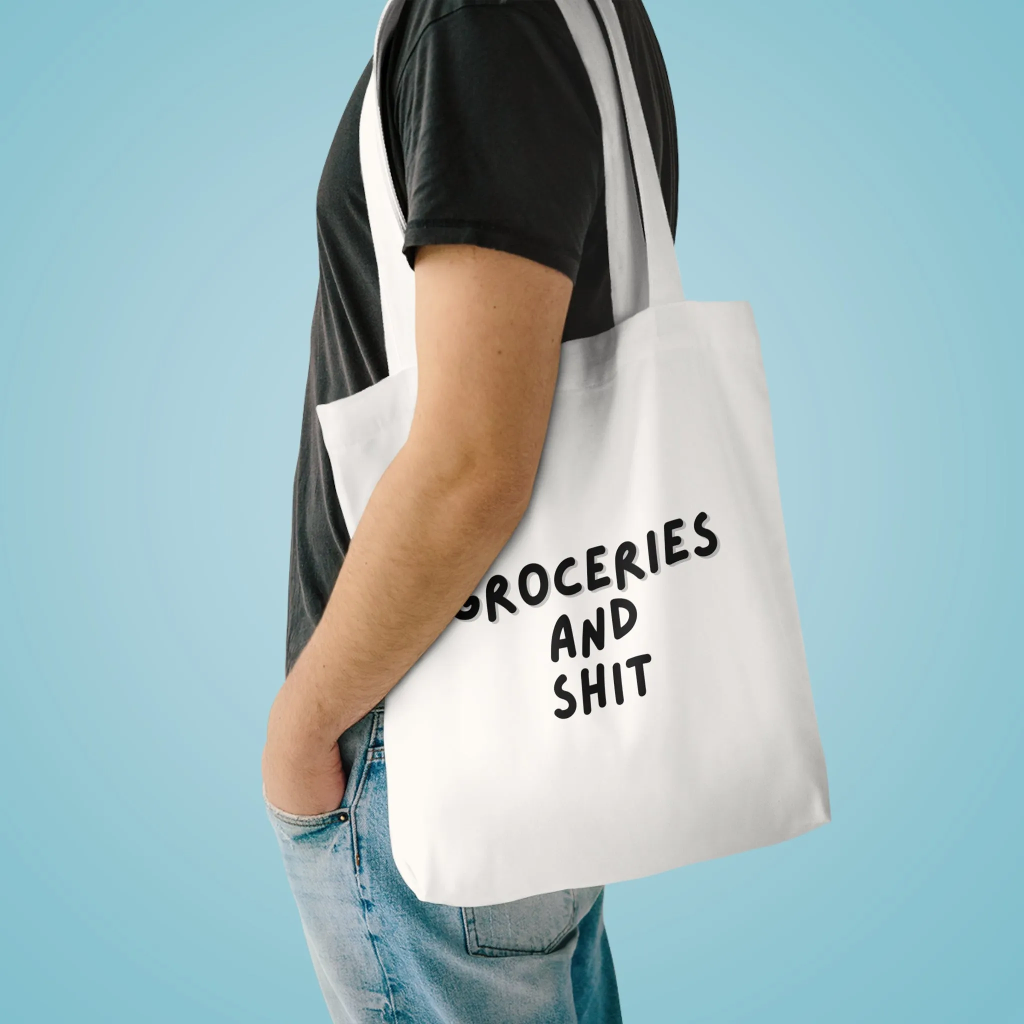 Funny Tote Bag | Groceries and Shit |