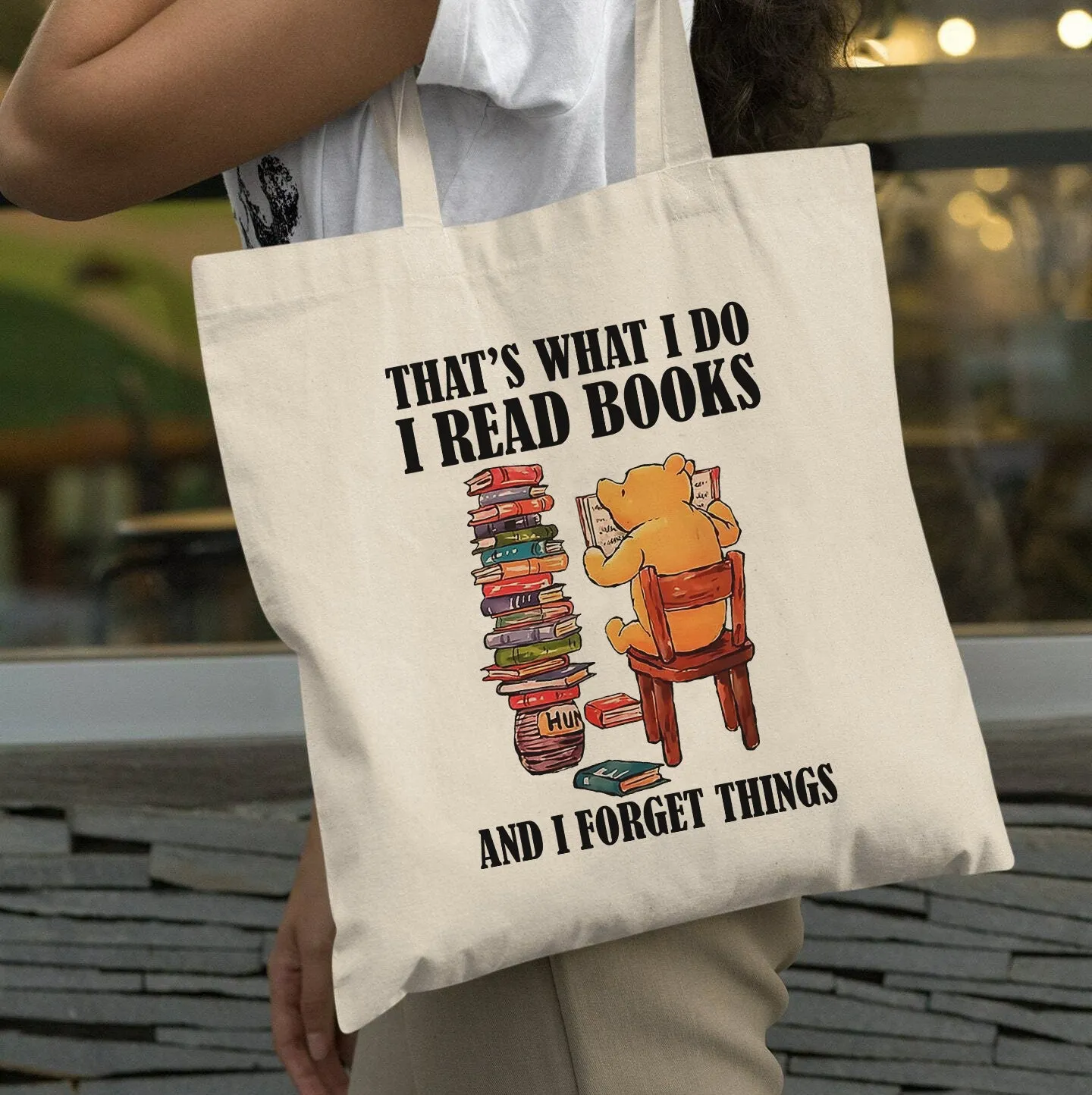 That's What I Do I Read Books And I Forget Things Book Lovers Gift TBW23